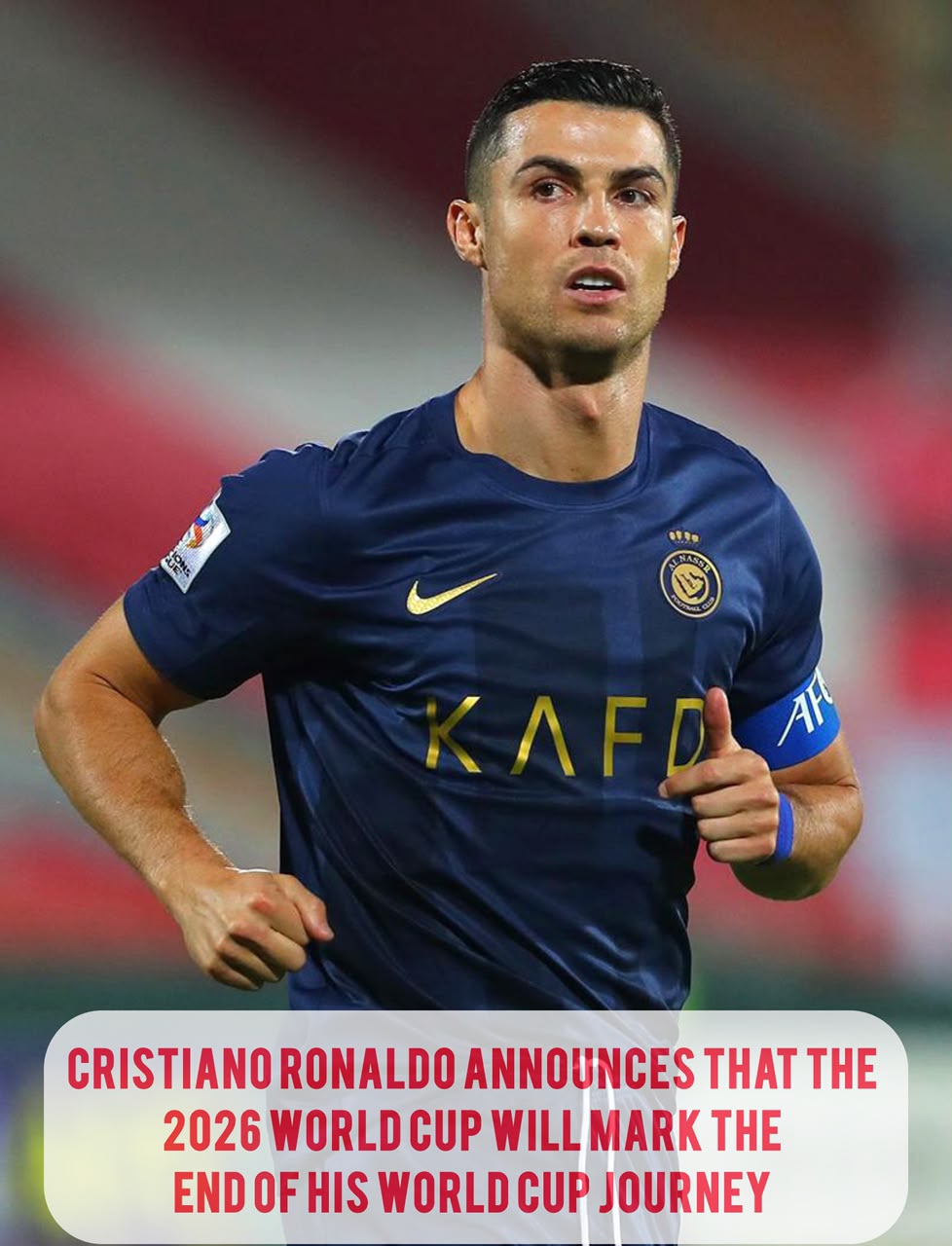 Cristiano Ronaldo Announces 2026 Last World Cup Appearance