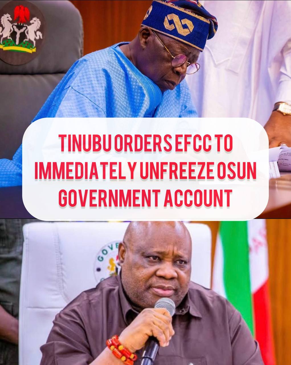 Just In: Tinubu Oders EFCC To Immediately Unfreeze Osun Govt Account